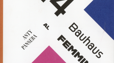 494: Bauhaus al femminile, a cura di Anty Pansera, Nomos Edizioni 2021.