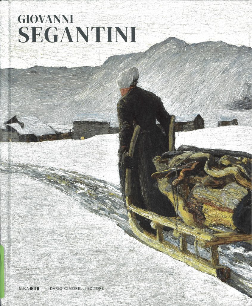 Giovanni Segantini, a cura di Niccolò D’Agati, MBA – Cimorelli, 2025