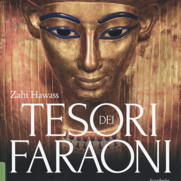 Tesori dei Faraoni, a cura di Zahi Hawass, Allemandi 2025