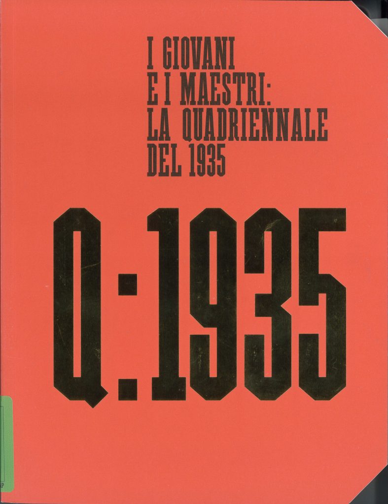 I giovani e i maestri: la Quadriennale del 1935, a cura di Walter Gaudagnini, Marsilio arte, 2025