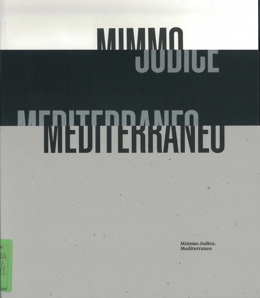 Mimmo Jodice. Mediterraneo, a cura di Carlo Sala, Venezia, Marsilio Arte, 2026